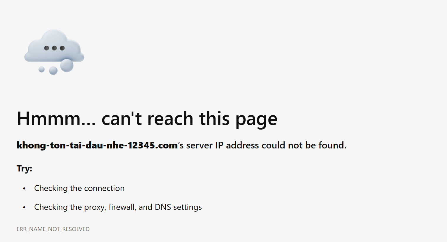 Trang lỗi của trình duyệt Edge: tiêu đề Hmmm… can't reach this page, dòng server IP address could not be found và mã ERR_NAME_NOT_RESOLVED.